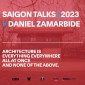 Saigon Talks 01: Daniel Zamarbide (BUREAU)